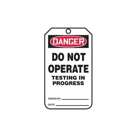 Accuform Safety Tags, DANGER DO NOT OPERATE TESTING IN PROGRESS, 5.75in x 3.25in, PF-Cardstock, 25PK MDT180CTP